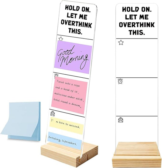 Monitor Memo Board with Removable Wooden Base Acrylic Portable Sticky Note Holder, Hold on let Me Overthink This Acrylic Message Board Sign, Office Desk Set Sticky Notes 100 Sheets